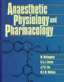 Anaesthetic Physiology and Pharmacology