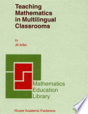 Teaching Mathematics in Multilingual Classrooms Book
