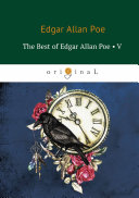 The Best Of Edgar Allan Poe  Vol  5