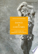 Dance and Costumes