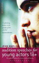 Audition Speeches for Young Actors 16 