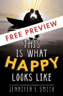 This Is What Happy Looks Like FREE PREVIEW Edition (First 3 Chapters)