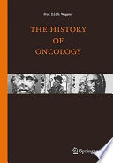 The History of Oncology Book