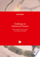 Challenges in Parkinson's Disease