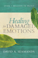 Healing for Damaged Emotions [Pdf/ePub] eBook