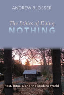The Ethics of Doing Nothing