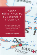 ASEAN Resistance to Sovereignty Violation