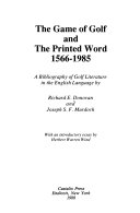The Game of Golf and the Printed Word  1566 1985