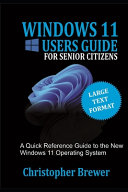 A Windows 11 Users Guide For Senior Citizens Book