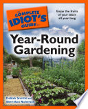 The Complete Idiot s Guide to Year Round Gardening