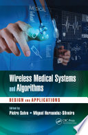 Wireless Medical Systems and Algorithms Book