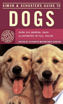 Simon & Schuster's Guide to Dogs