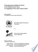 Promoting Stewardship of Forests in the Humid Forest Zone of Anglophone West and Central Africa