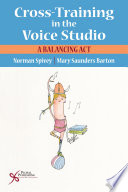 Cross Training in the Voice Studio Book