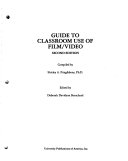 Guide To Classroom Use Of Film Video