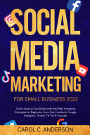 SOCIAL MEDIA MARKETING FOR SMALL BUSINESS 2022