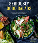Seriously Good Salads Book