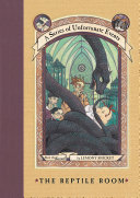 A Series of Unfortunate Events #2: The Reptile Room Book Lemony Snicket