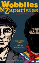 Wobblies and Zapatistas Book Staughton Lynd,Andrej Grubačić