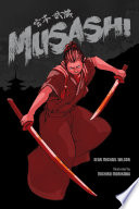 Musashi  A Graphic Novel  Book