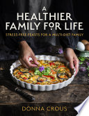 A Healthier Family for Life Book
