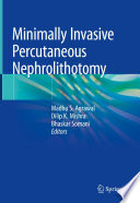 Minimally Invasive Percutaneous Nephrolithotomy Book