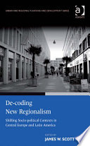 De Coding New Regionalism