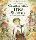 Clarence s Big Secret