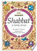 Shabbat  A Family Service Book PDF