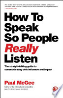 How to Speak So People Really Listen Book