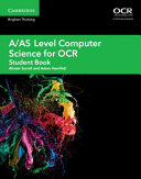 A AS Level Computer Science for OCR Student Book Book
