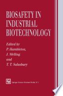 Biosafety in Industrial Biotechnology Book