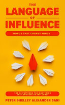 THE LANGUAGE OF INFLUENCE