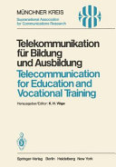 Telekommunikation für Bildung und Ausbildung / Telecommunication for Education and Vocational Training