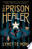 link to The prison healer in the TCC library catalog