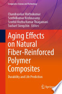 Aging Effects on Natural Fiber Reinforced Polymer Composites
