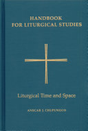 Handbook for Liturgical Studies  Volume V