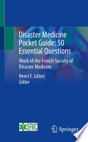 Disaster Medicine Pocket Guide  50 Essential Questions