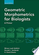 Geometric Morphometrics for Biologists Book