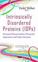 Intrinsically Disordered Proteins  IDPs  Book