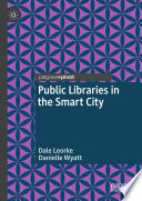 Public Libraries in the Smart City