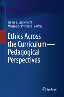 Ethics Across the Curriculum   Pedagogical Perspectives
