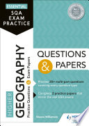 Essential SQA Exam Practice  Higher Geography Questions and Papers