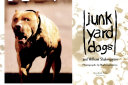 Junkyard Dogs and William Shakespeare