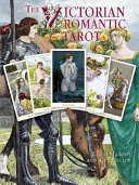 The Victorian Romantic Tarot Kit Book