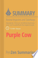Summary of Purple Cow      Review Keypoints and Take aways 