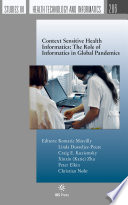 Context Sensitive Health Informatics  The Role of Informatics in Global Pandemics Book