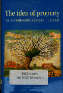 The Idea of Property in Seventeenth-century England
