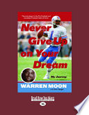 Never Give Up on Your Dream Book