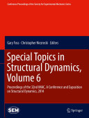 Special Topics in Structural Dynamics  Volume 6
